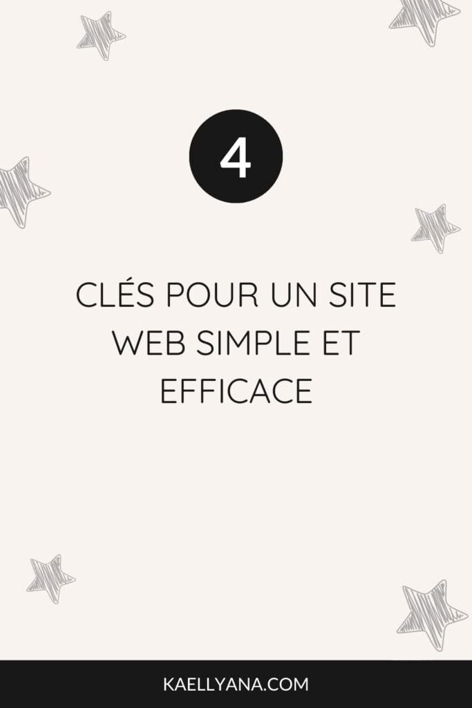 Liste illustrée des 4 clés pour un site web simple et efficace.