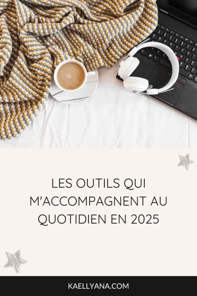 Les outils que j’utilise au quotidien pour mon activité de freelance en 2025.